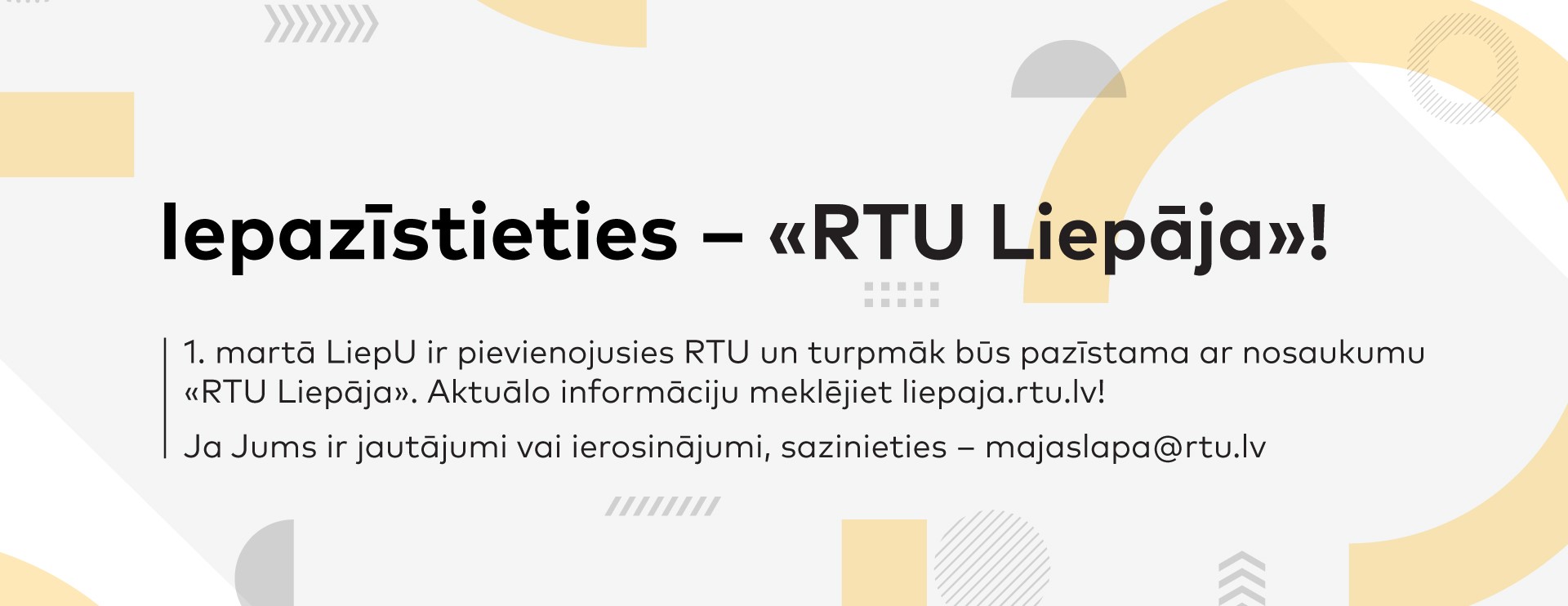 Iepazīsties - RTU Liepāja